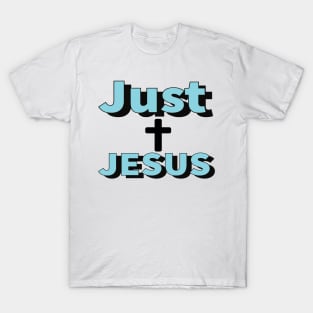 Just Jesus Religious Christian T-Shirt